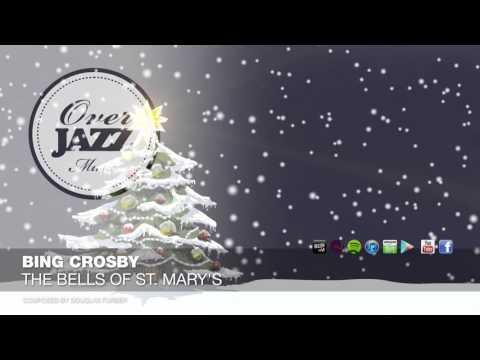Bing Crosby - The Bells Of St Mary's