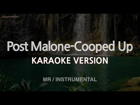 Post Malone Cooped Up Ft Roddy Ricch Mrinstrumental Karaoke Version Post Malone Cooped Up Ft Roddy Ricch Mrinstrumental Karaoke Version