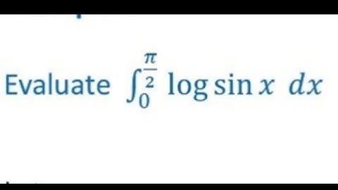Prove that int 0 pi 2 log sin x dx pi 2 log2#maths #trending #youtube