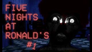 MCDEATH | Five Nights at Ronald's Night 1 and 2 (Re-Upload)