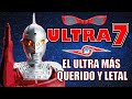 ULTRA7 EL MÁS LETAL DE LOS ULTRA (Documental)