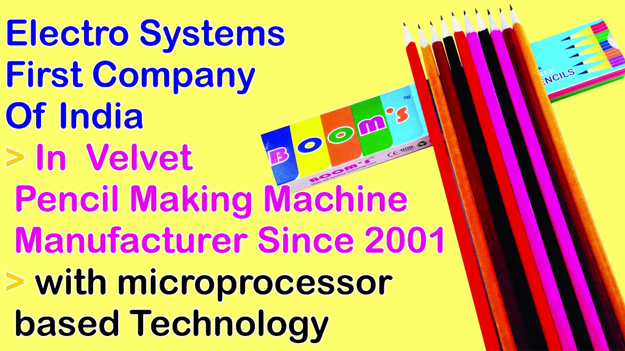 VELVET PENCIL MAKING MACHINE WITH BUY BACK GRUH UDHYOG OPPORTUNITY IN