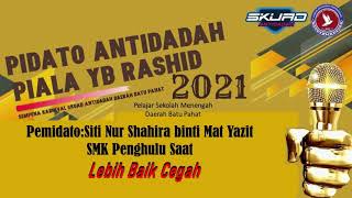 JOHAN PERTANDINGAN PIDATO ANTI DADAH PIALA YB RASHID