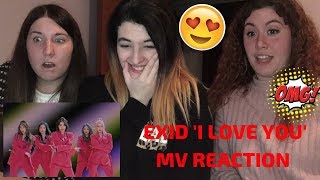 EXID이엑스아이디 알러뷰 I LOVE YOU MV REACTION