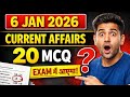 6 January 2026 Current Affairs | Current Affairs Today | आज के महत्वपूर्ण सवाल