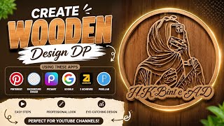 3D Wooden Design DP Tutorial | Create Stunning Wooden Profile Pictures | Beginner Friendly screenshot 4