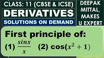 first principle of sinx/x, cos(x^2+1) I class 11 XI ncert I cbse I ab-initio delta method derivative