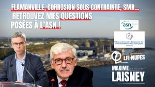 FLAMANVILLE, CORRSOSION SOUS CONTRAINTE... MES QUESTIONS A L'ASN