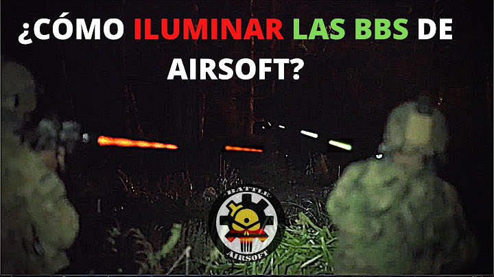 ¿Cómo iluminar las bolas de airsoft? / silenciador trazador
