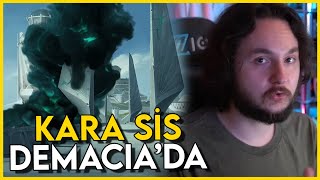 KARA SİS YAYILIYOR! | Demacia & Soru Cevap