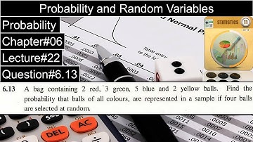 Probability and Random Variables | Chapter#06 | Question No#6.13 | 1st Year Statistics Dr. Faqir