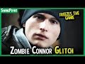 Detroit Become Human - Zombie Connor Glitch That BREAKS THE GAME