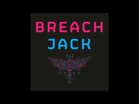 Breach Jack Original