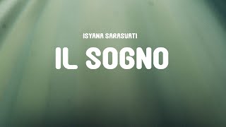 Isyana Sarasvati - IL SOGNO (Lyrics)