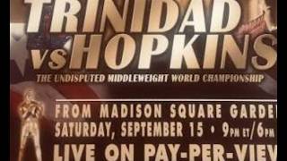 Bernard B-Hop Hopkins vs. Felix  Tito Trindad Madison Square Garden Fight Rundown & Controversy