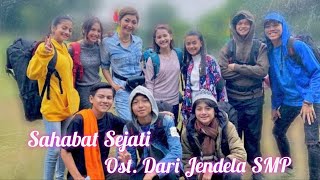 Pasto - Sahabat Sejati (Ost. Dari Jendela SMP)