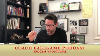 Process vs Outcome