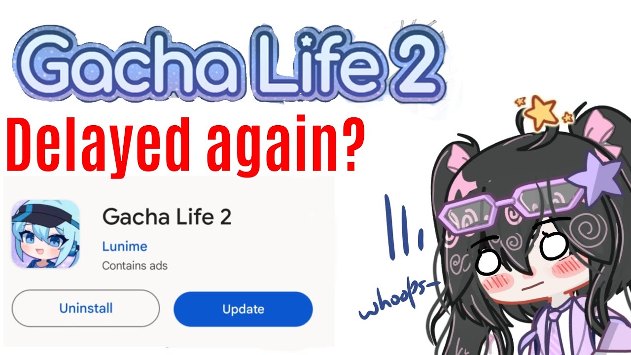 Gacha Life 2 Android Release Date and Warning Against Leaks