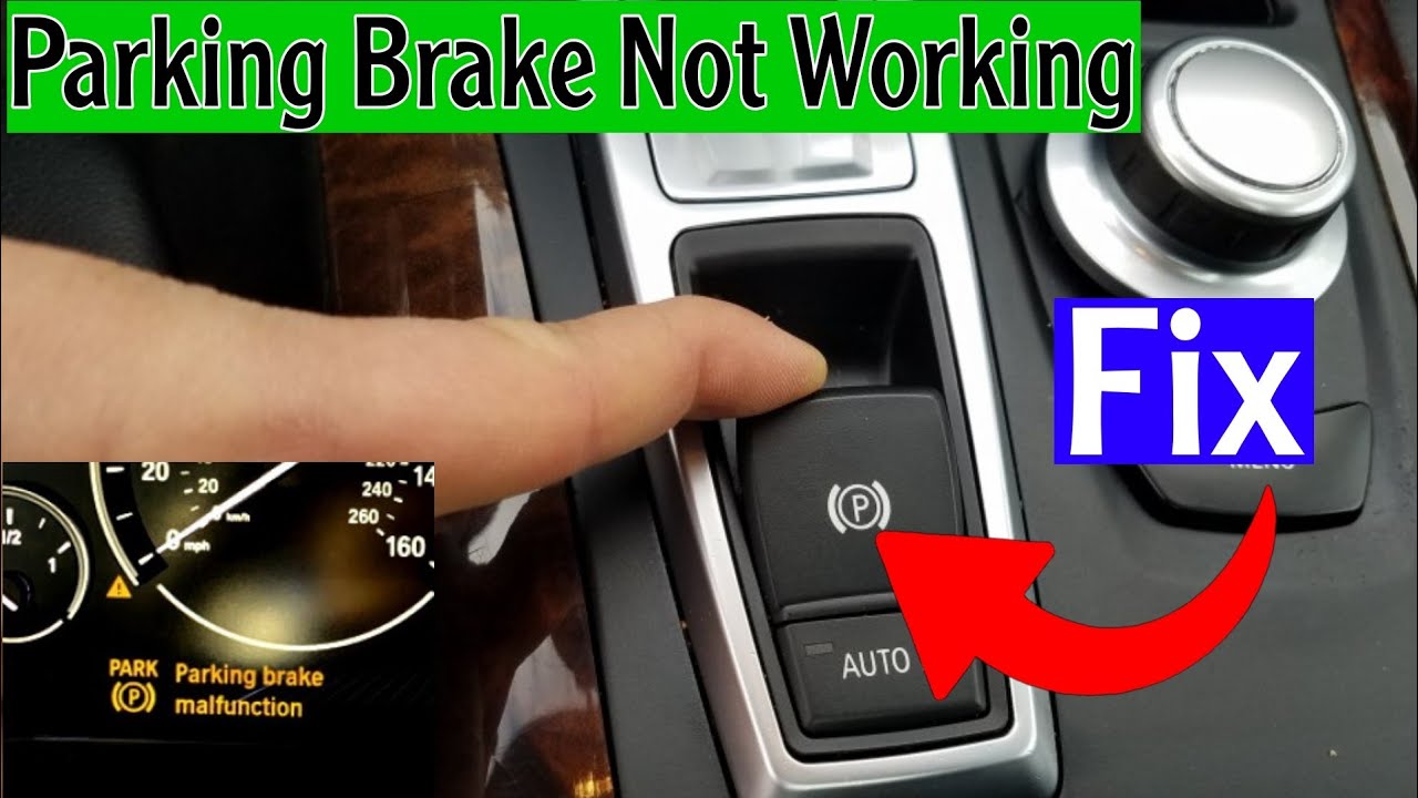 BMW Parking Brake Not Work