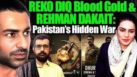REKO DIQ Blood Gold & REHMAN DAKAIT: Pakistan’s Hidden War EXPOSED | Rehan Baloch | Amber Zaidi