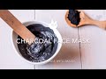 How To Make Charcoal Mask
