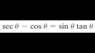 secx - cosx = sinxtanx