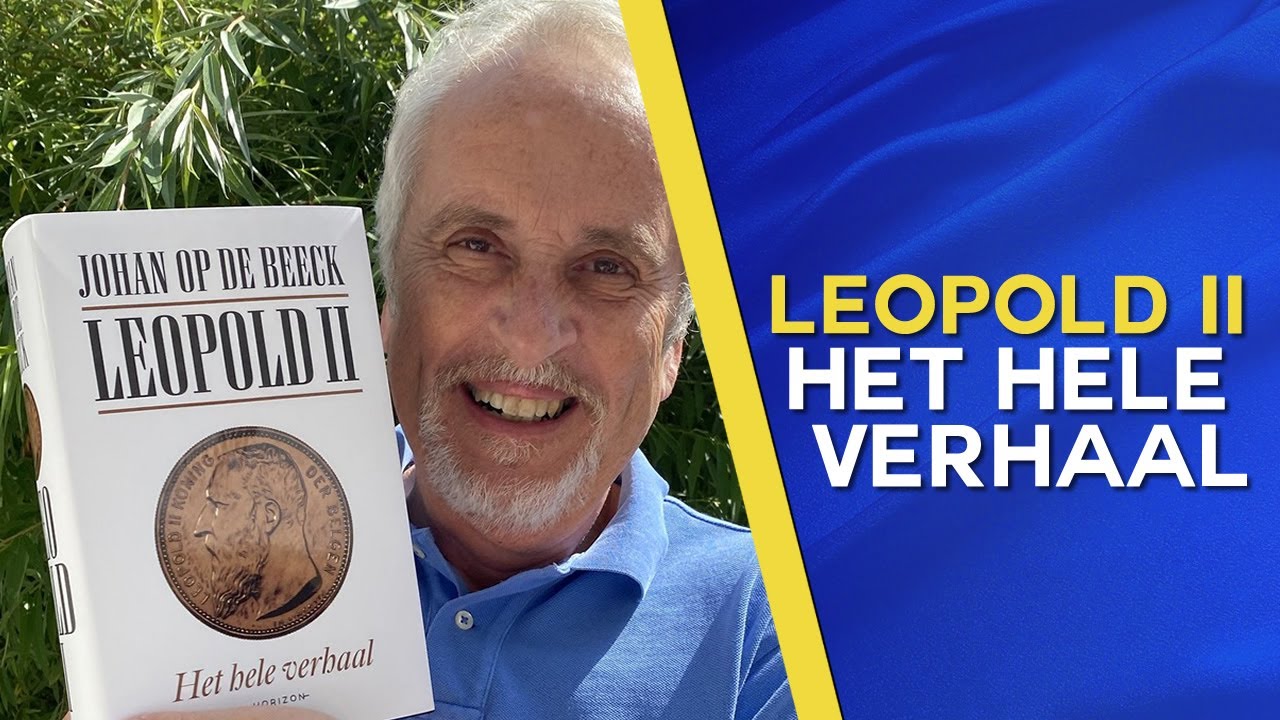Johan Op de Beeck: Leopold II - Het hele verhaal (Boekenbeurs Marathon