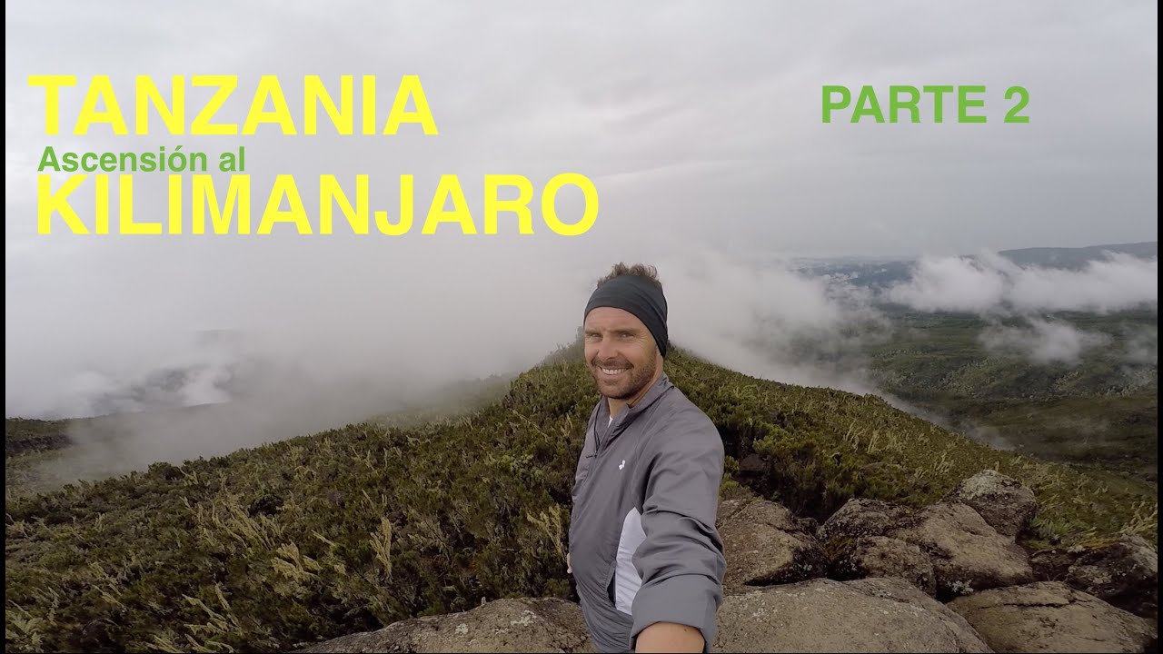 TANZANIA ascensión al KILIMANJARO - Parte 2 camera iphone 8 plus apk