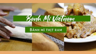 Banh Mi Vietnam | Bánh Mì Thịt Ram