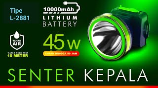 REVIEW SENTER KEPALA LUBY L2881K | 10000mAh TAHAN HINGGA 50 JAM MURAH TERANG BANGET