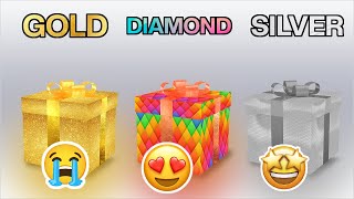 Choose Your Gift!  Gold, Diamond or Silver