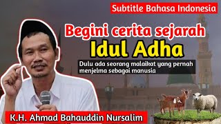 Begini cerita sejarah Idul Adha | Gus Baha Terbaru