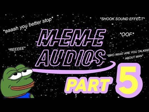 meme-audios-+-sound-effects-for-editing-|-part-5