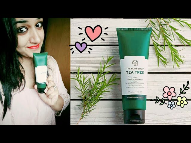 lærling Lav en seng halvø The Body Shop Tea Tree 3 in 1 Wash- Scrub- Mask Review | Tea Tree 3 in 1 |  FoodyMomm - YouTube