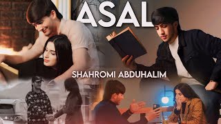 Клип | Шахроми Абдухалим ( АСАЛ ) Премьера 2024. Shahromi Abduhalim | Asal | Klip 2024.