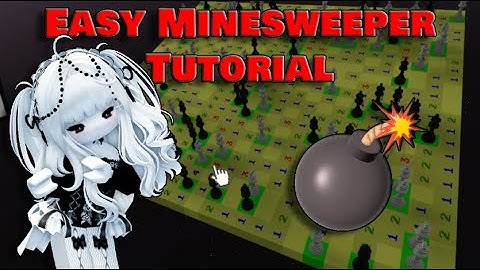 Easy Minesweeper Tutorial 💣   Roblox