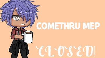 Comethru MEP | CLOSED | Read desc | 210 sub special TwT