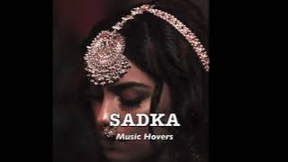 Sadka (Slowed & Reverbed)