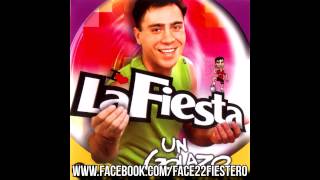 La Fiesta | 03 - Borracho Y Sigo Parado