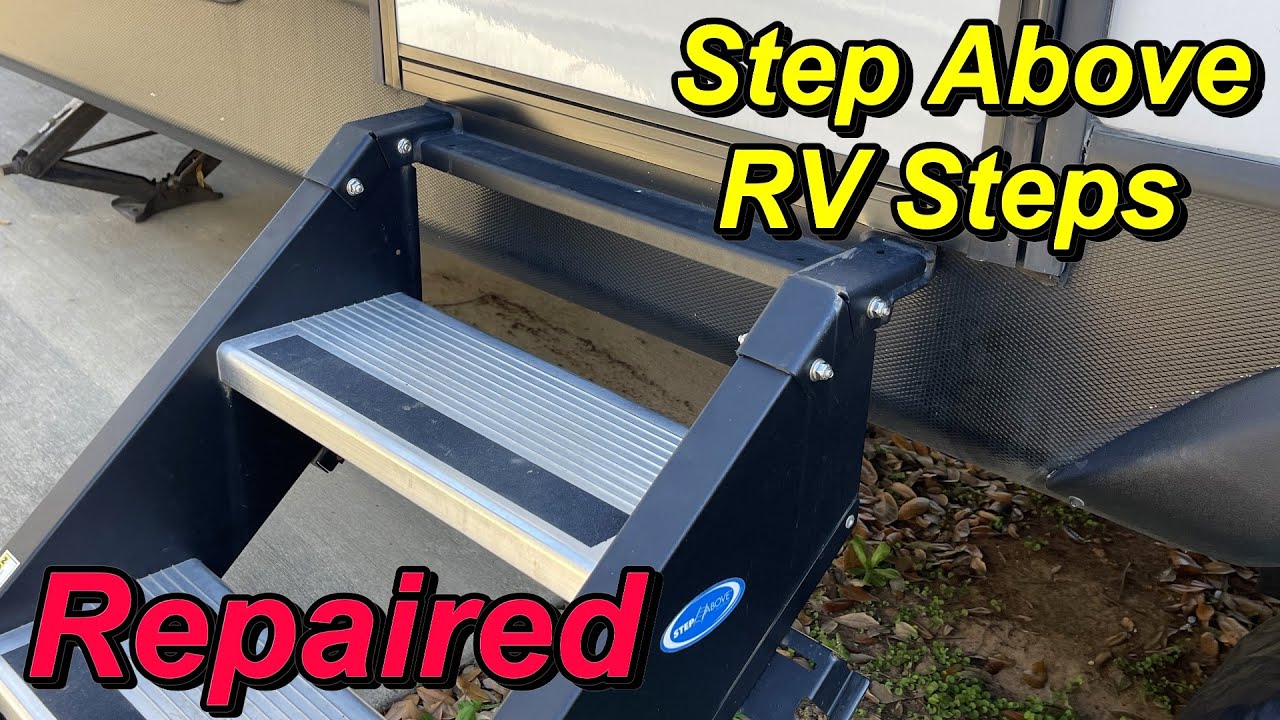 RV How To:Step Above RV Steps Repaired and Modified 