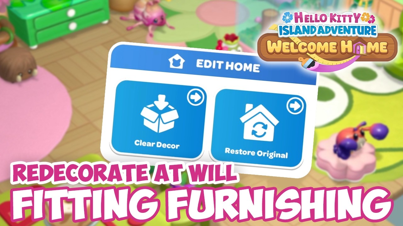 Redecorate cabins is now easier!  in Hello Kitty Island Adventure