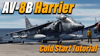 DCS: AV8BNA Harrier Comprehensive Cold Start Tutorial