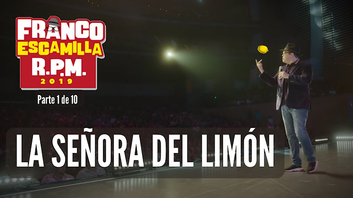 Franco Escamilla "RPM" (parte1).- La señora del limón