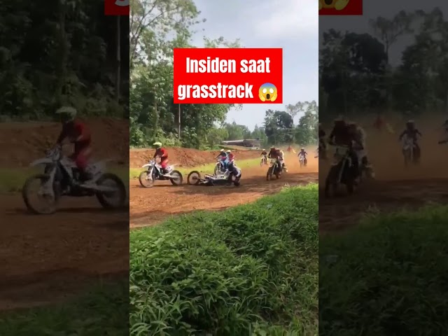 insiden saat grasstrack 😱 #grasstrack #trail #shorts class=