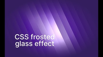 Beautiful Interactive Frosted Glass Effect With CSS