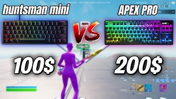 Apex Pro TKL vs Huntsman Mini ASMR Chill😴Satisfying Keyboard Fortnite 240 FPS 4K