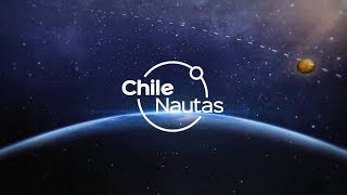 CHILENAUTAS. Nueva serie de Astronomía