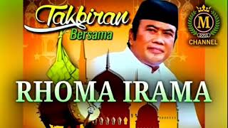 TAKBIRAN BERSAMA RHOMA IRAMA