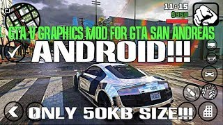 [ 50KB ] GTA V GRAPHICS MOD FOR GTA SAN ANDREAS ANDROID | BEST GRAPHICS MOD FOR GTA SA screenshot 3