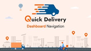 How to Navigate Dashboard in a Delivery Management Software | Live Demo |Quickdelivery|Quickworks| Profile